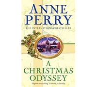 A Christmas Odyssey by Anne Perry (2010-10-28)
