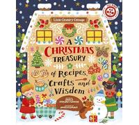 A Christmas Treasury of Recipes, Crafts, and Wisdom