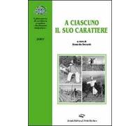 A ciascuno il suo carattere