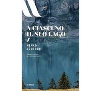 A ciascuno il suo lago