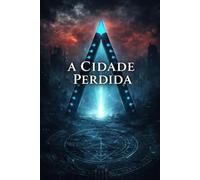 A Cidade Perdida