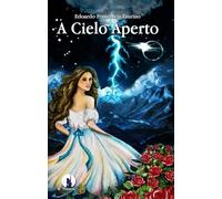 A CIELO APERTO