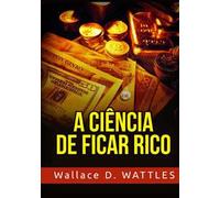 A ciência de ficar rico
