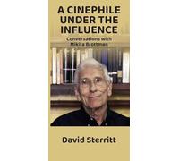 A Cinephile Under the Influence