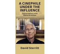 A Cinephile Under the Influence