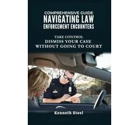 A Citizen's Guide to Navigating Police Encounters: This comprehensive guide teaches you how to use Negative Averments to identify wrongdoings by the ... and navigate these situations in your favor.