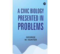 A Civic Biology, Presented in Problems