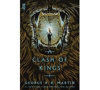 George R. R. Martin A Clash of Kings (Tascabile) Song of Ice and Fire