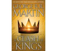 A Clash of Kings: A Song of Ice and Fire: Book Two (A Song of Ice and Fire)