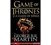 A Clash of Kings: Game of Thrones Season Two: The bestselling classic epic fantasy series behind the award-winning HBO and Sky TV show and phenomenon GAME OF THRONES