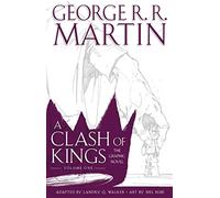 A Clash of Kings: Graphic Novel, Volume One - Martin George R.R.