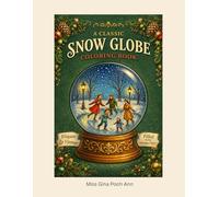 A Classic Snow Globe Coloring Book