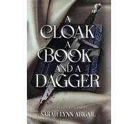 A Cloak, a Book, and a Dagger