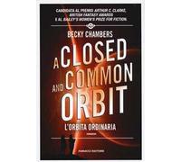 A closed and common orbit. L'orbita ordinaria. Wayfarers. Vol. 2