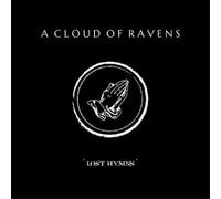 A Cloud of Ravens Lost Hymns (Vinyl LP) 12" Album