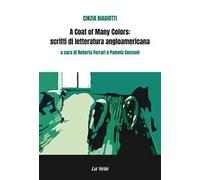 A coat of many colors: scritti di letteratura angloamericana