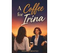 A Coffee for Irina: Sapphic Office Romance
