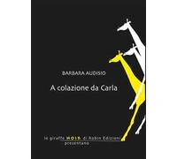 A colazione da Carla