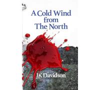 A Cold Wind from The North