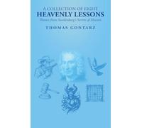 A Collection of Eight Heavenly Lessons: Eight Themes from the Secrets of Heaven