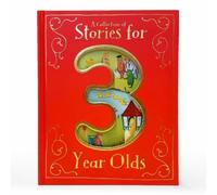 A Collection of Stories for 3 Year Olds (Copertina rigida)