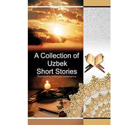 A Collection of Uzbek Short Stories