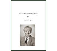 A Collection of Written Works by Michael Pepler