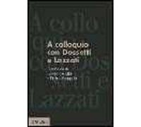A colloquio con Dossetti e Lazzati. Intervista (19 novembre 1984)