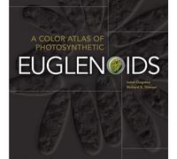 A Color Atlas of Photosynthetic Euglenoids