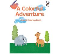 A Colorful Adventure: Fun & Educational Animal Coloring Pages for Kids - Over 50 Designs!