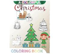 A Colorful Christmas: Coloring Book