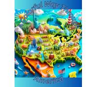A Colorful Way Through America: Explore, Learn, and Create!