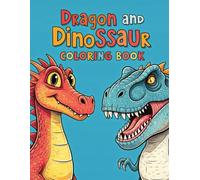 A Coloring Book of Dragons & Dinosaurs 3-5