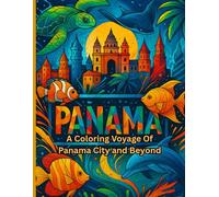 A Coloring Voyage Of Panama City and Beyond