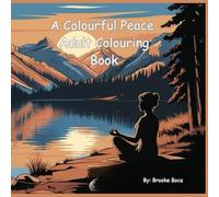 A Colourful Peace Adult Colouring Book