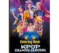 A Colouring Book: ᴡith 100+ Beautiful K-POP Coloring Pages fᴏr Kids and Adults, RELAX, HAVE FUN