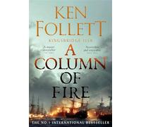 A column of fire: 3 - Follett Ken