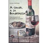 A comer a la Banditaccia. Gguía inusual de la Necropolis de Cerveteri