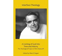 A Coming of God Into Time and History (Copertina rigida)