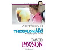 A Commentary on 1 & 2 Thessalonians by David Pawson (2015-02-11)