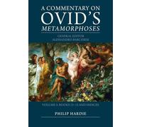 A Commentary on Ovid's Metamorphoses