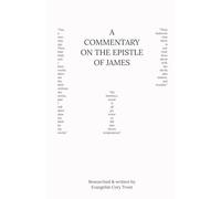A Commentary on the Epistle of James