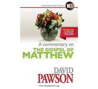 David Pawson A Commentary on the Gospel of Matthew (Tascabile)