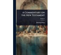 A Commentary on the New Testament