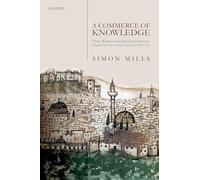 Simon Mills A Commerce of Knowledge (Copertina rigida)