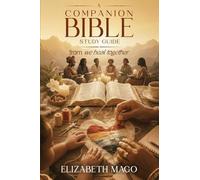 A Companion Bible Study Guide: From 'We Heal Together'
