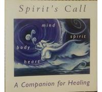 A Companion for Healing - Spirit's Call