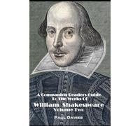 A Companion Readers Guide: To The Works Of William Shakespeare: Volume Two