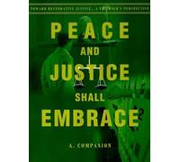 A Companion Timmons Peace and Justice Shall Embrace (Tascabile)