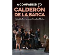 A Companion to Calderón de la Barca